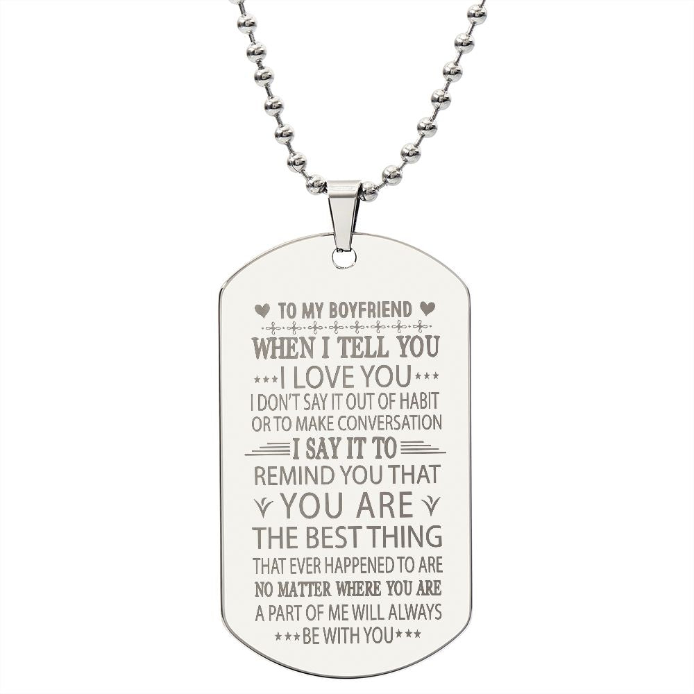 Boyfriend I Love You More Dog Tag Ball Chain