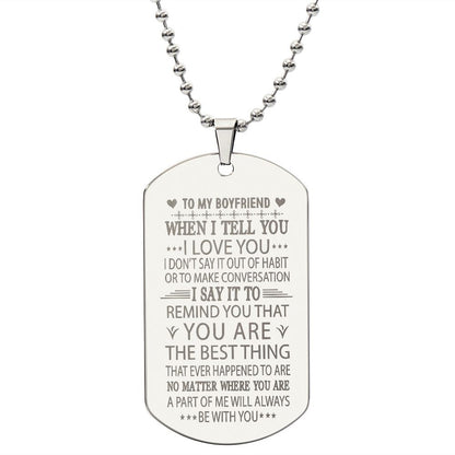 Boyfriend I Love You More Dog Tag Ball Chain