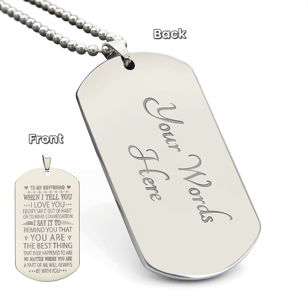 Boyfriend I Love You More Dog Tag Ball Chain