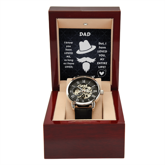 Dad My Entire Life / Men's Openwprk Watch