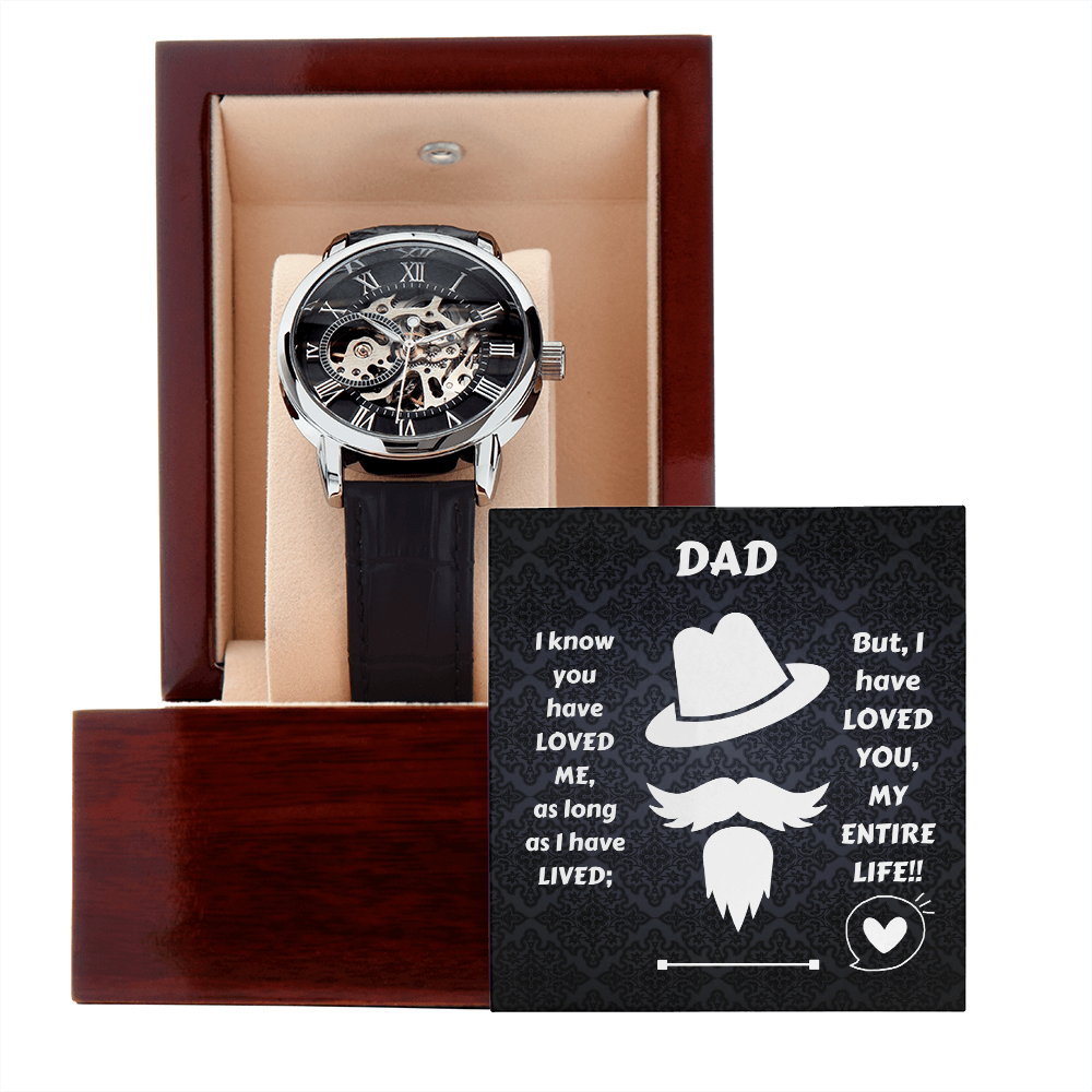 Dad My Entire Life / Men's Openwprk Watch