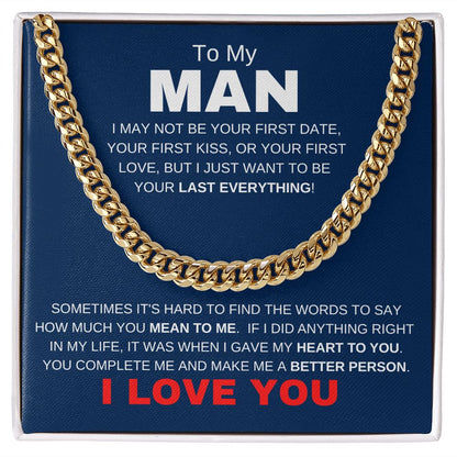 MY MAN LAST EVERYTHING BLUE CUBAN LINK