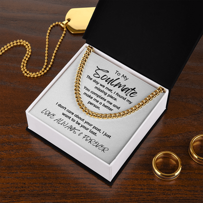 Soulmate Your Last White/ Cuban Link Necklace