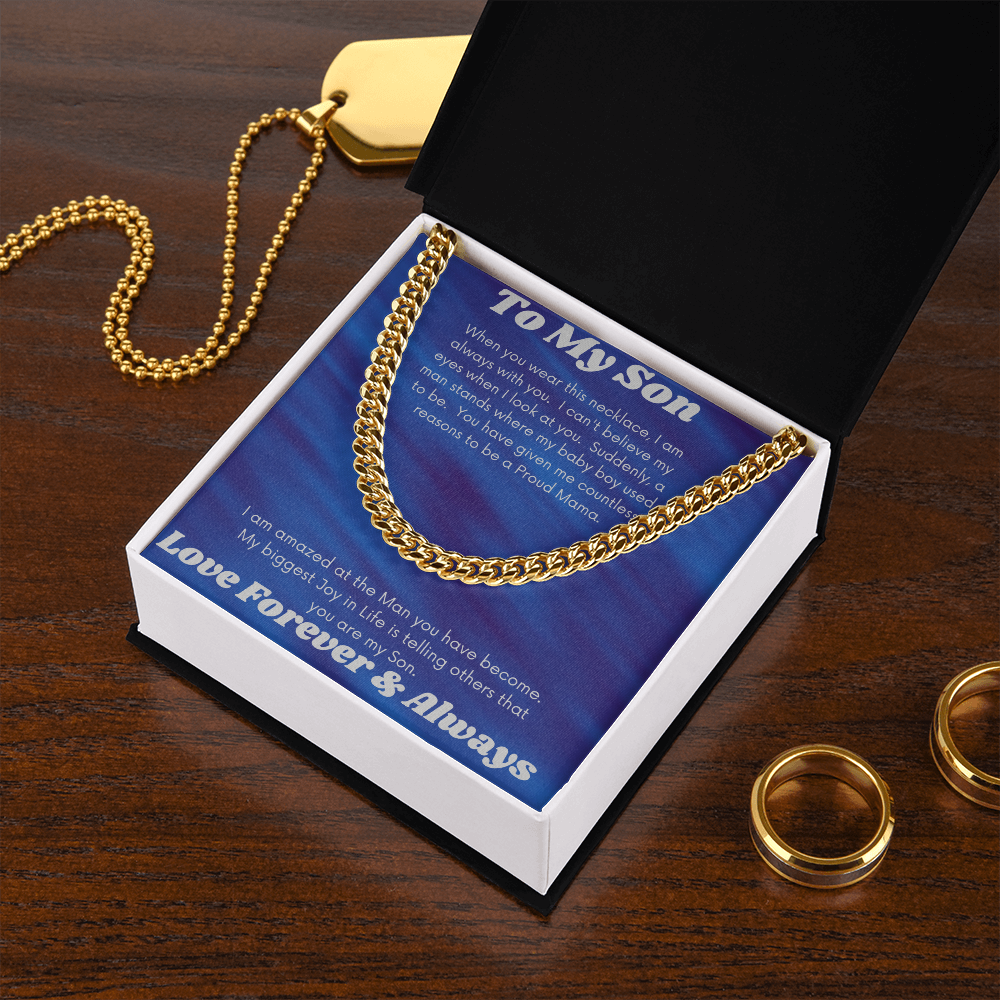 To My Son Proud Mama/ Cuban Link Necklace