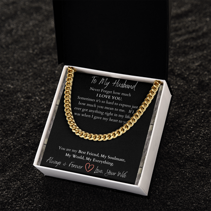 To My Husband I Love You/ Cuban Link