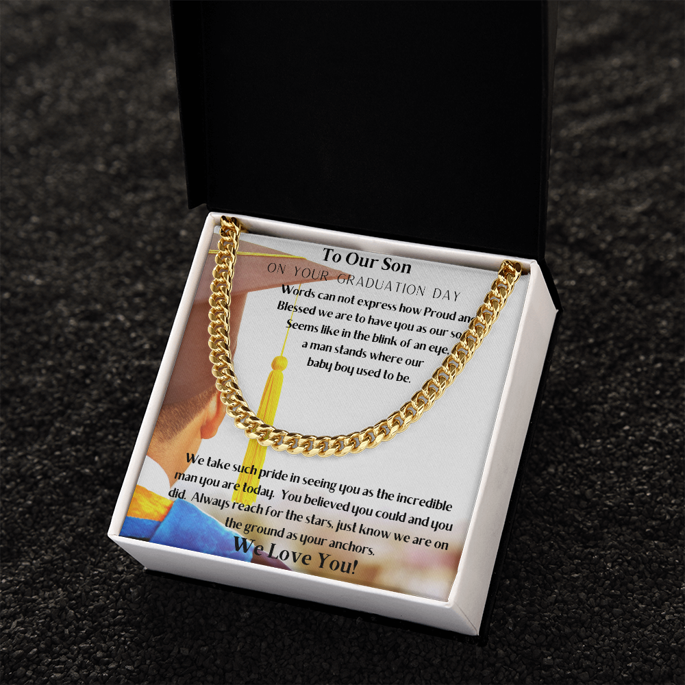 To Our Son Graduation Day/Cuban Link