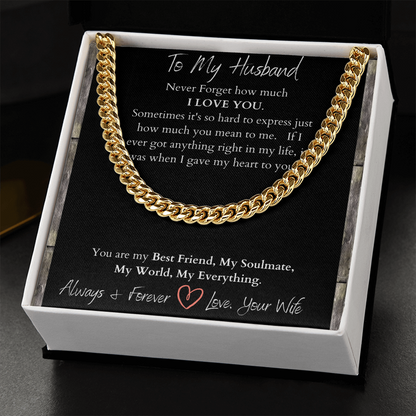 To My Husband I Love You/ Cuban Link