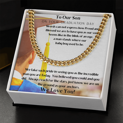 To Our Son Graduation Day/Cuban Link