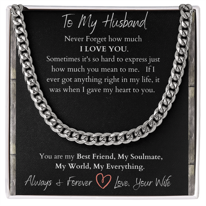 To My Husband I Love You/ Cuban Link