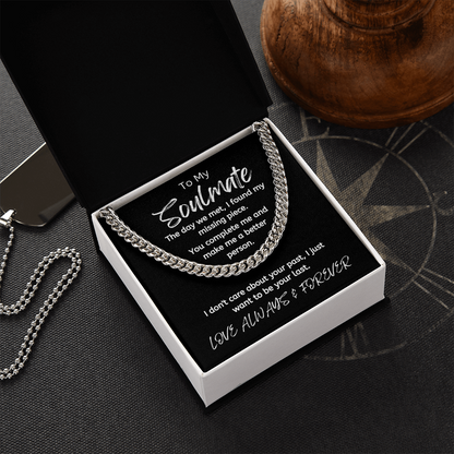 Soulmate Your Last /Cuban Link Necklace