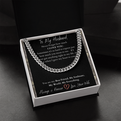 To My Husband I Love You/ Cuban Link