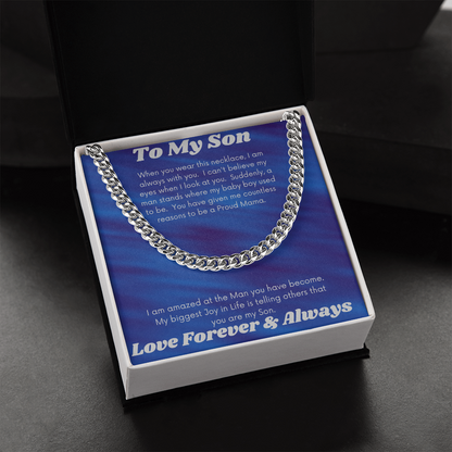 To My Son Proud Mama/ Cuban Link Necklace