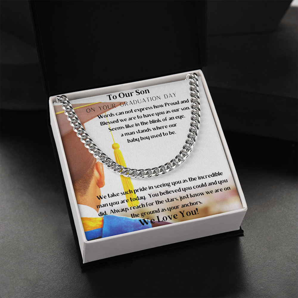 To Our Son Graduation Day/Cuban Link