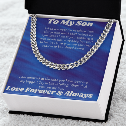 To My Son Proud Mama/ Cuban Link Necklace