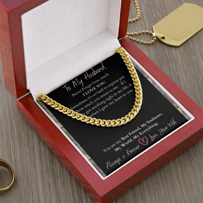To My Husband I Love You/ Cuban Link