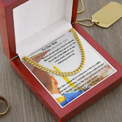 To Our Son Graduation Day/Cuban Link