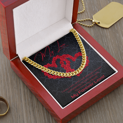 My Love Black/ Cuban Link Chain