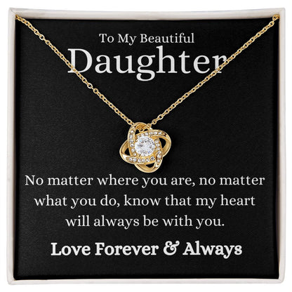 Beautiful Daughter No Matter What Black Love Knot Necklace