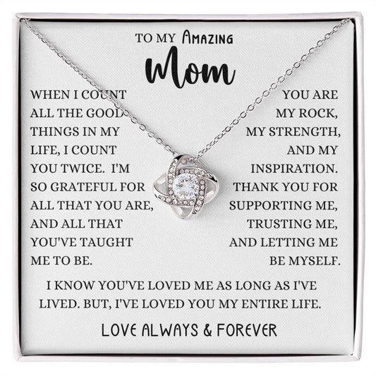 Amazing Mom Good Things Love Knot Necklace