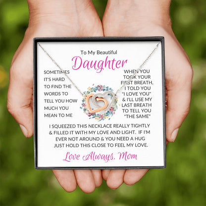 Beautiful Daughter Mom Pink / Interlocking Hearts Necklace