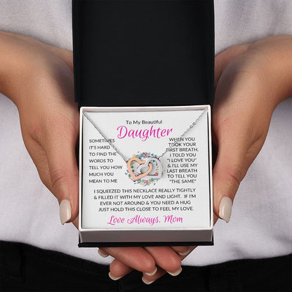 Beautiful Daughter Mom Pink / Interlocking Hearts Necklace