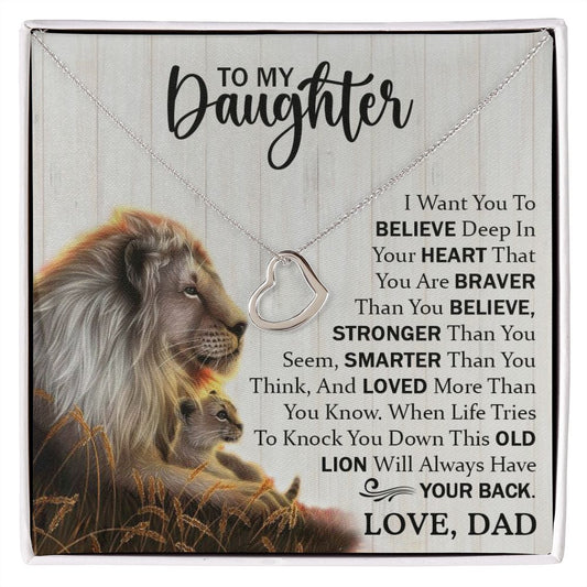 Daughter Dad Old Lion Believe Delicate Heart Necklace