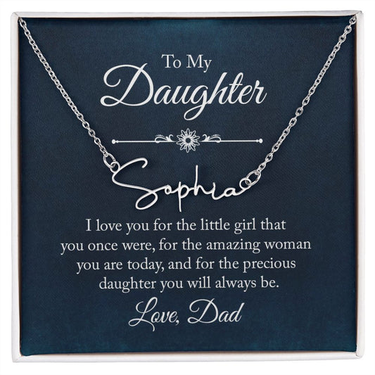 Daughter Dad Amazing Woman Signature Name Necklace