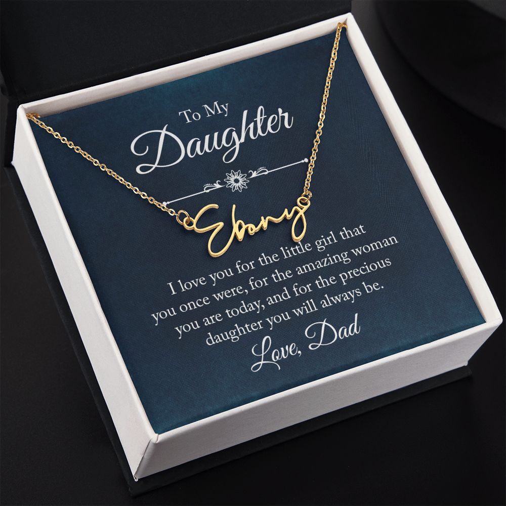 Daughter Dad Amazing Woman Signature Name Necklace