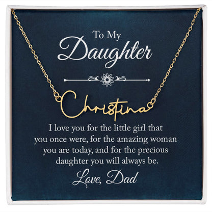 Daughter Dad Amazing Woman Signature Name Necklace