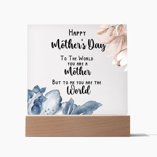 Mother's Day You Are The World Blue Blush Square Acrylic Plaque