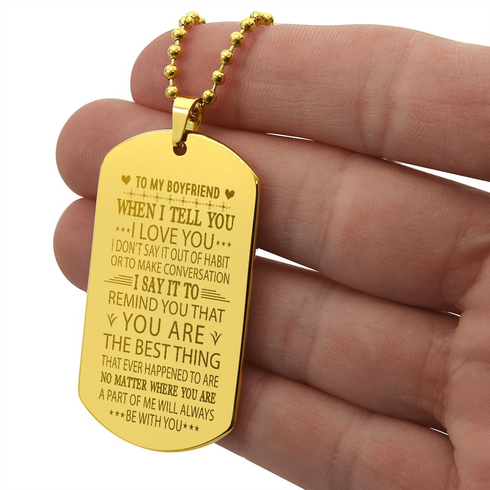 Boyfriend I Love You More Dog Tag Ball Chain