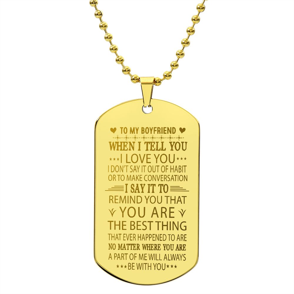 Boyfriend I Love You More Dog Tag Ball Chain