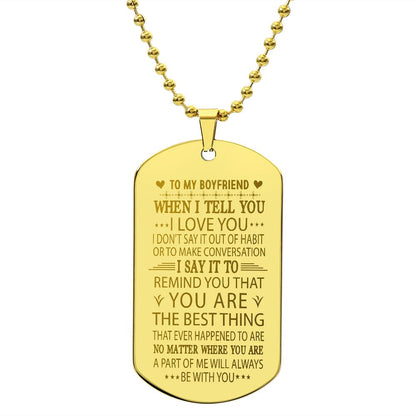 Boyfriend I Love You More Dog Tag Ball Chain