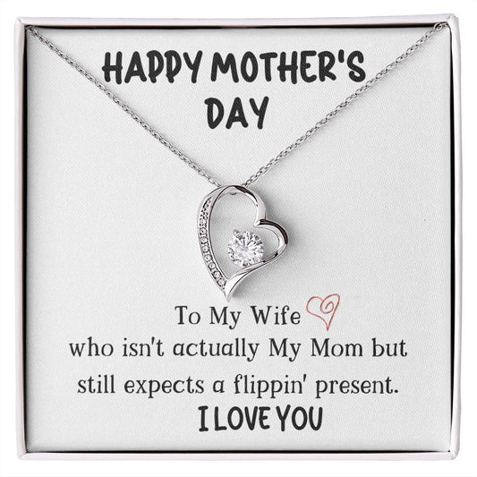 Wife Happy Mother's Day Forever Love Necklace