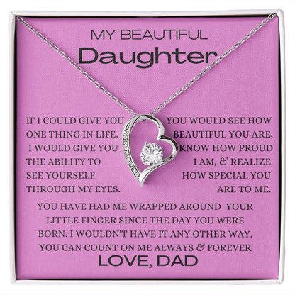 Beautiful Daughter One Thing Love Dad Pink