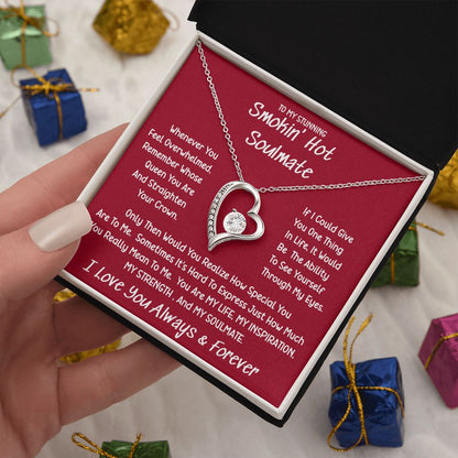 Stunning Smokin' Hot Soulmate Sometimes Forever Love Necklace
