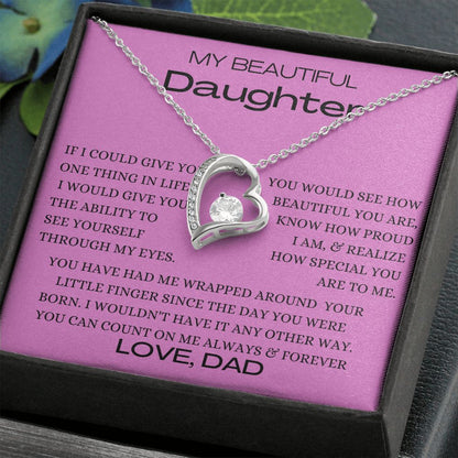 Beautiful Daughter One Thing Love Dad Pink