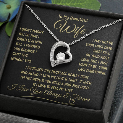 Beautiful Wife Can't Live Without You Forever Love Necklace