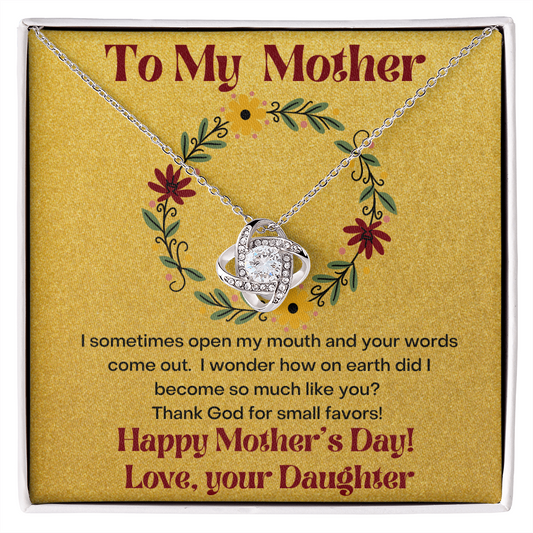 To My Mother Thank God/ Love Knot Necklace