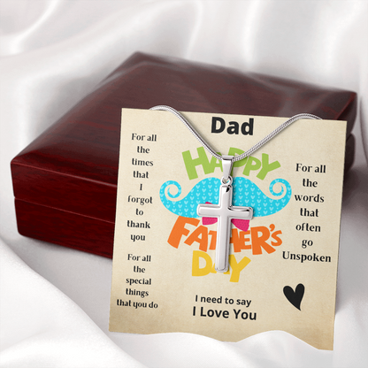 Dad Unspoken / Artisan Stainless Steel Cross Necklace